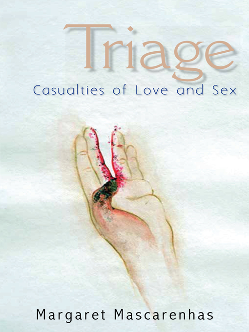 Title details for Triage by Margaret Mascarenhas - Available